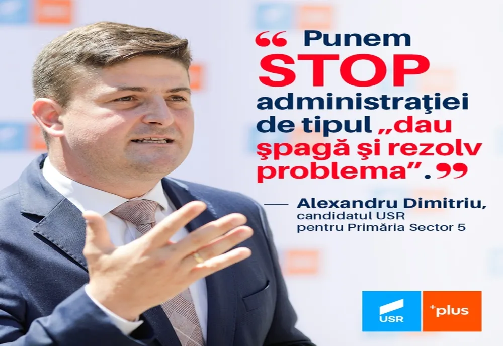 Candidatul USR la primăria Sectorului 5: ”Adminstraţia asta învechită trebuie să apună. Şi în locul ei să răsară acele politici publice care sunt axate pe nevoile concrete ale cetăţenilor”