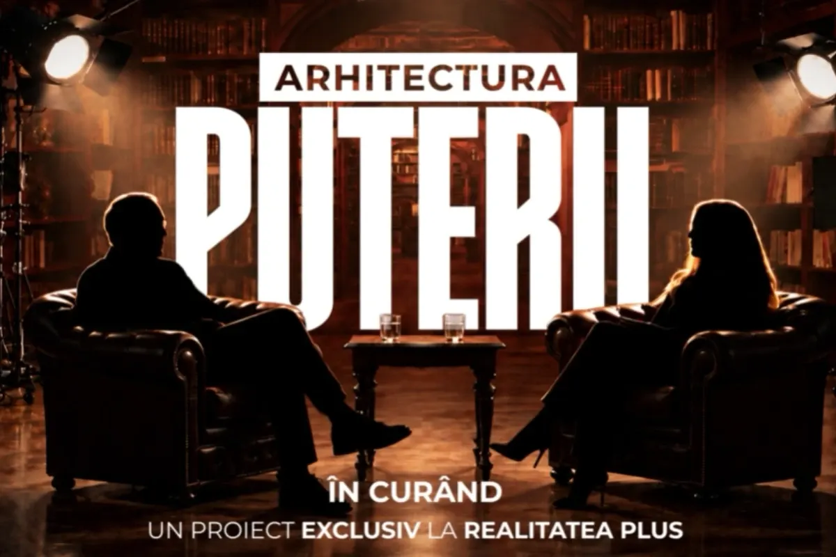  „Arhitectura puterii”. Realitatea PLUS pregătește un proiect exclusiv care promite să dezvăluie ce se ascunde în culisele puterii